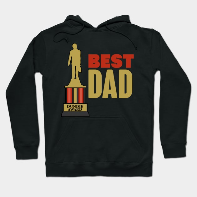 Best Dad Dundie Hoodie by Dekes